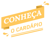 Conheça o Cardápio